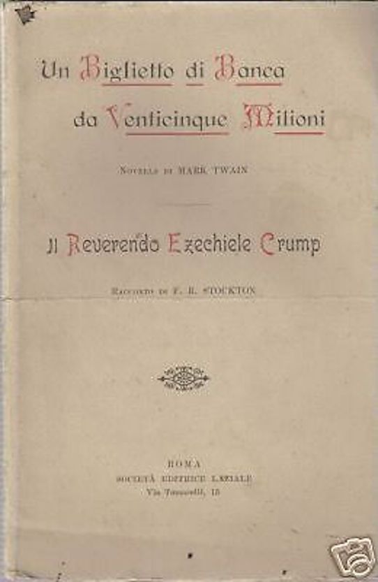 Mark Twain E F.R. Stockton, Editrice Laziale, Primo '900: Edizione Rara