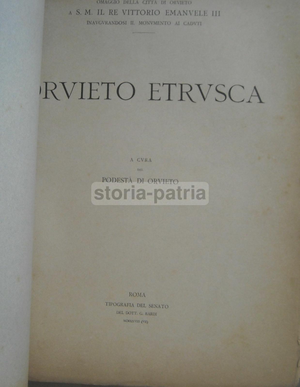 Orvieto Etrusca (1928)   Studio Archeologico Con Mappa E Tavole Di Carlo d'Aloisio Da Vasto