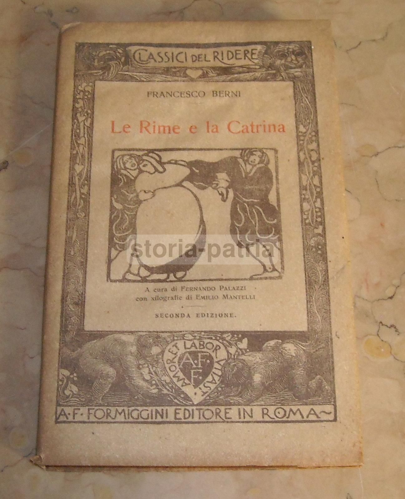 Francesco Berni: Le Rime E La Catrina. Formiggini, 1924. Illustrato