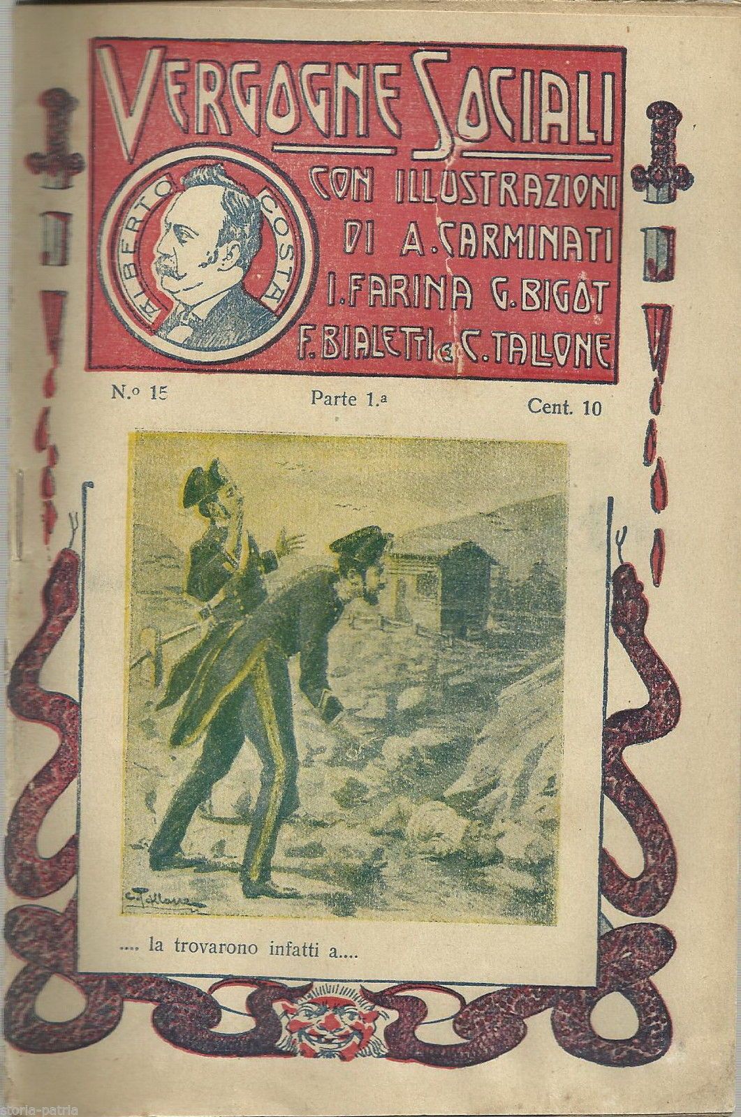 Vergogne Sociali N. 15. I Nati A Delinquere. Milano, Primo '900