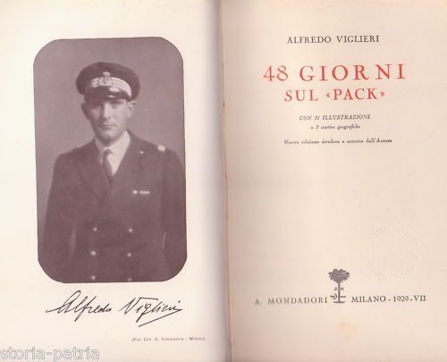 48 Giorni Sul Pack Di Alfredo Viglieri 1929: Spedizione Artica