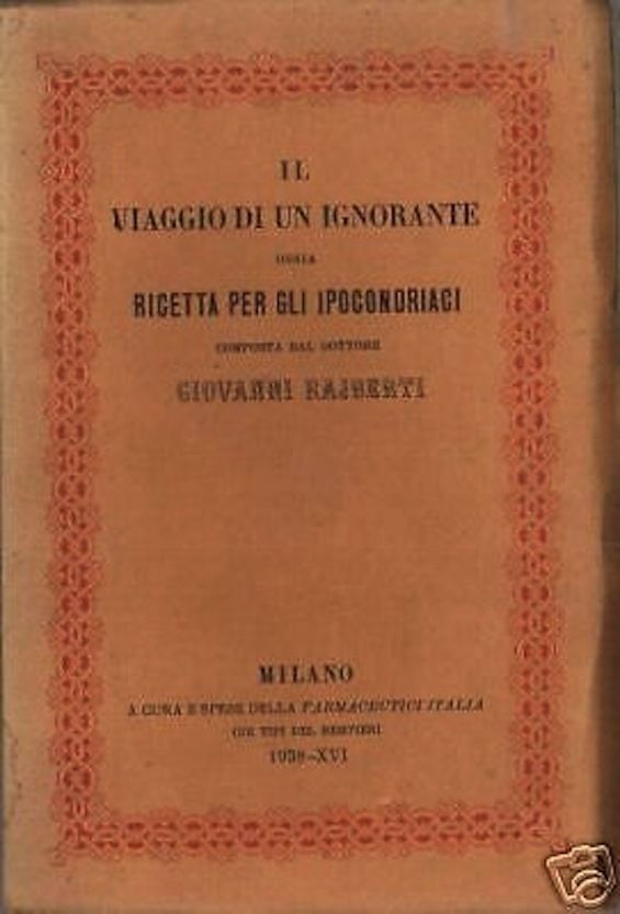 Il Viaggio Di Un Ignorante, Giovanni Rajberti, 1938, Illustrazioni Di Anselmo Bucci