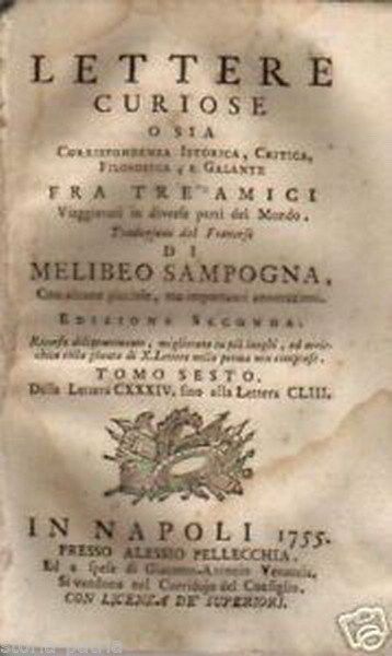 Lettere Curiose Melibeo Sampogna, Tomo VI, Napoli 1755
