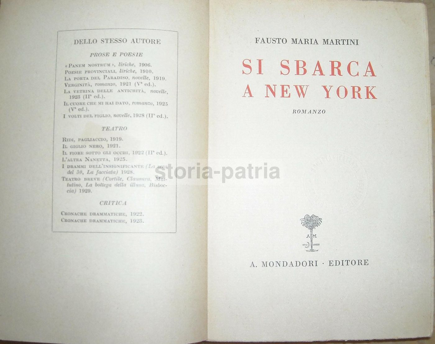 Si Sbarca A New York Di Fausto Maria Martini, Mondadori 1930