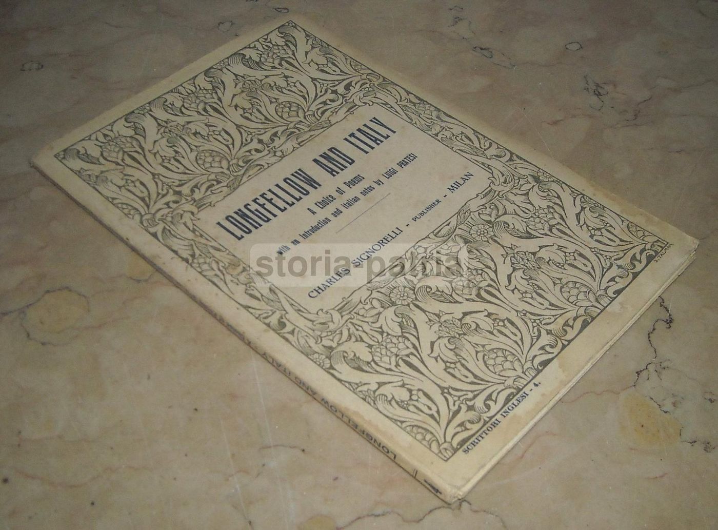 Longfellow And Italy: A Choice Of Poems. Milano, Signorelli, 1926