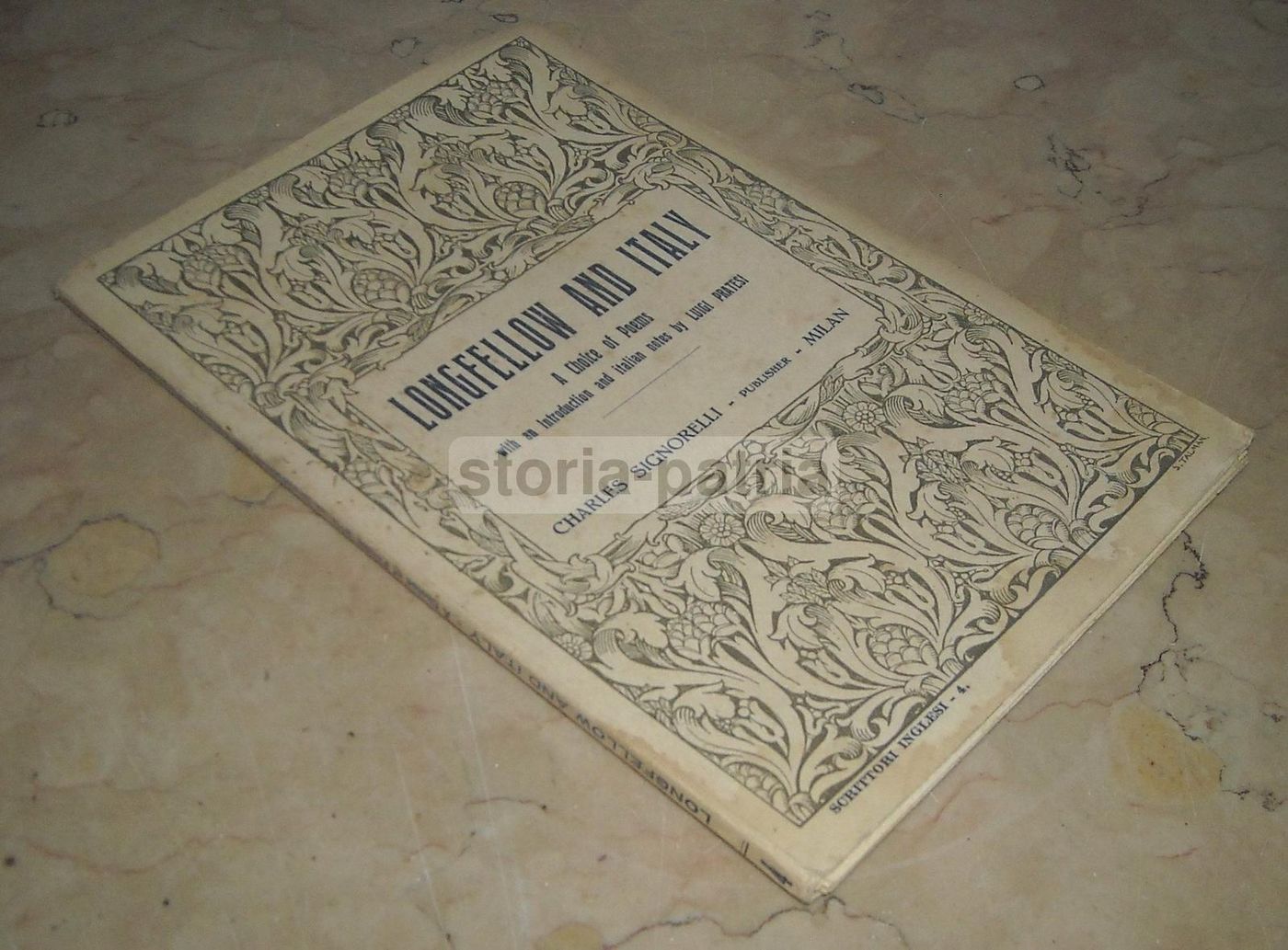 Longfellow And Italy: A Choice Of Poems. Milano, Signorelli, 1926