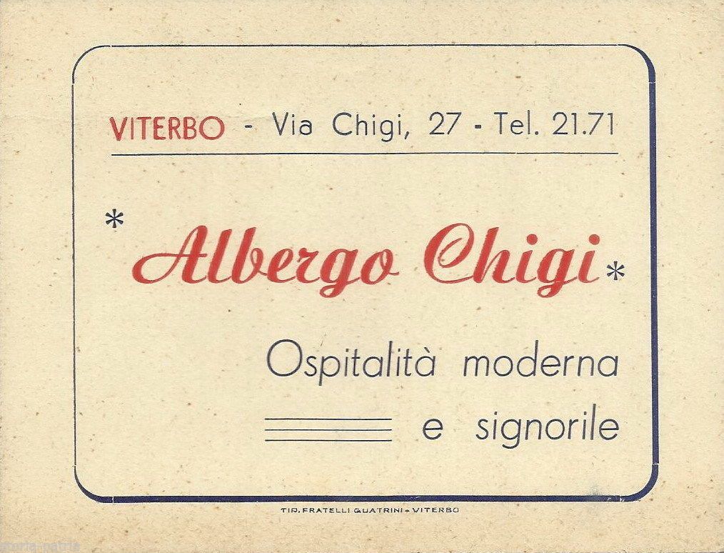 Biglietto Pubblicitario Albergo Chigi, Viterbo, Anni '50, Guatrini