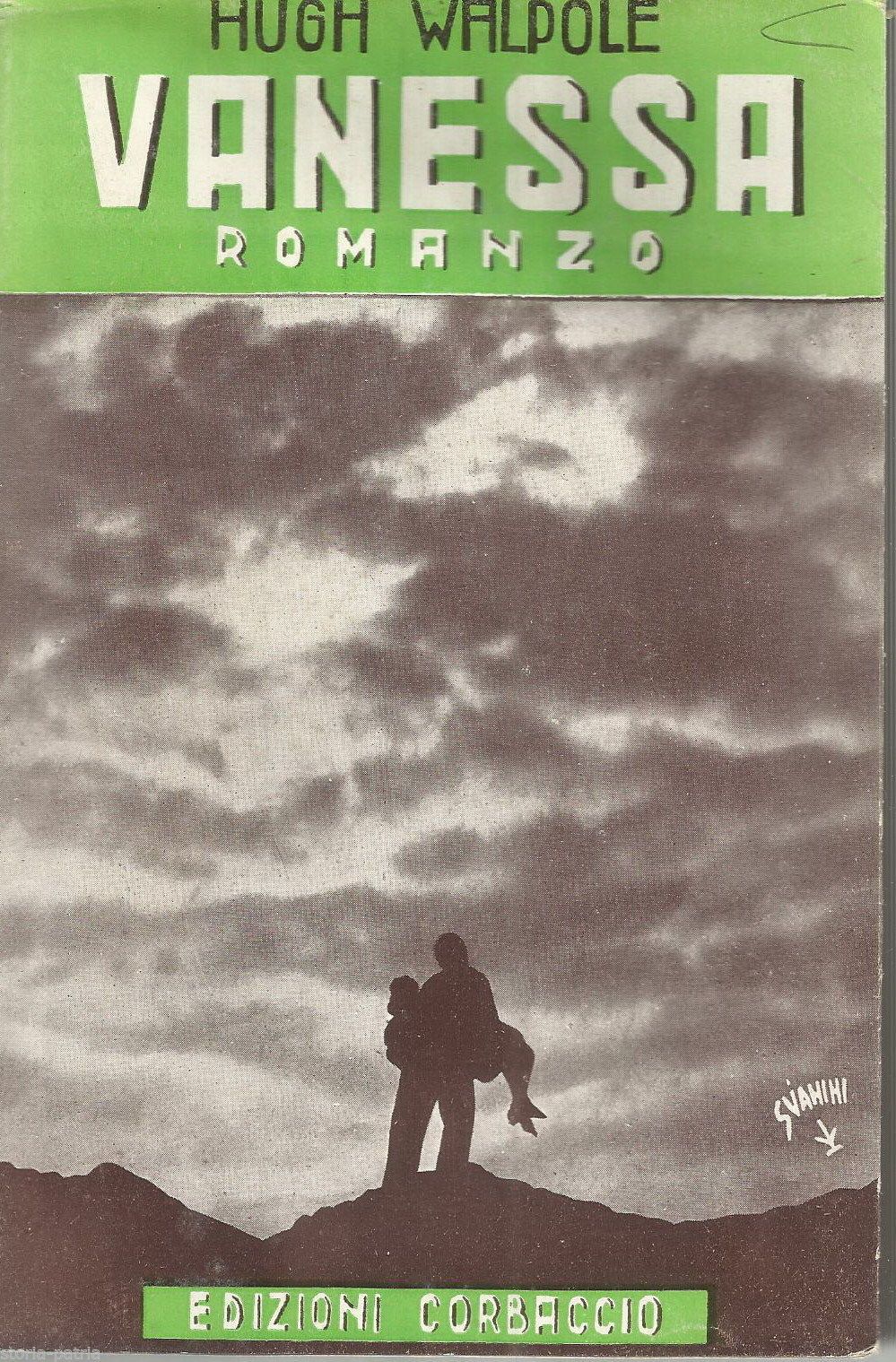 Vanessa Di Hugh Walpole, Edizione Corbaccio 1939, Copertina Vanini