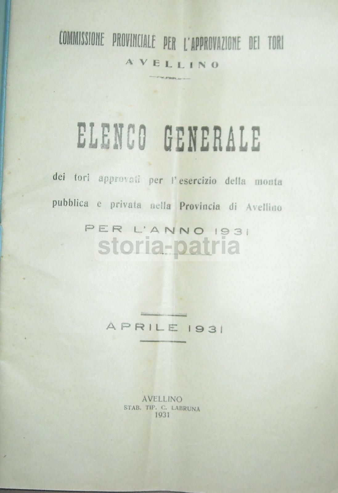 Elenco Generale Dei Tori Approvati Per La Monta, Provincia Di Avellino, 1931