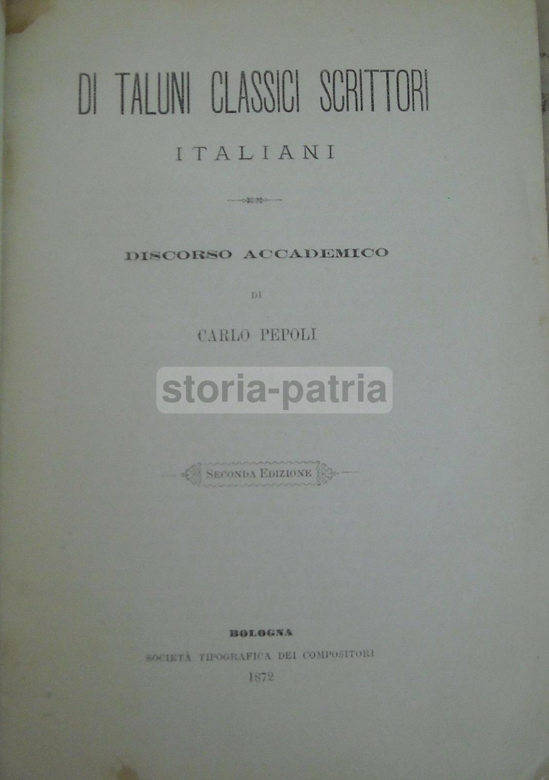 Letteratura, Scrittori Classici, Pepoli, Potter, Ranieri, Bologna, Foscolo, Rarita 800 immagine 2