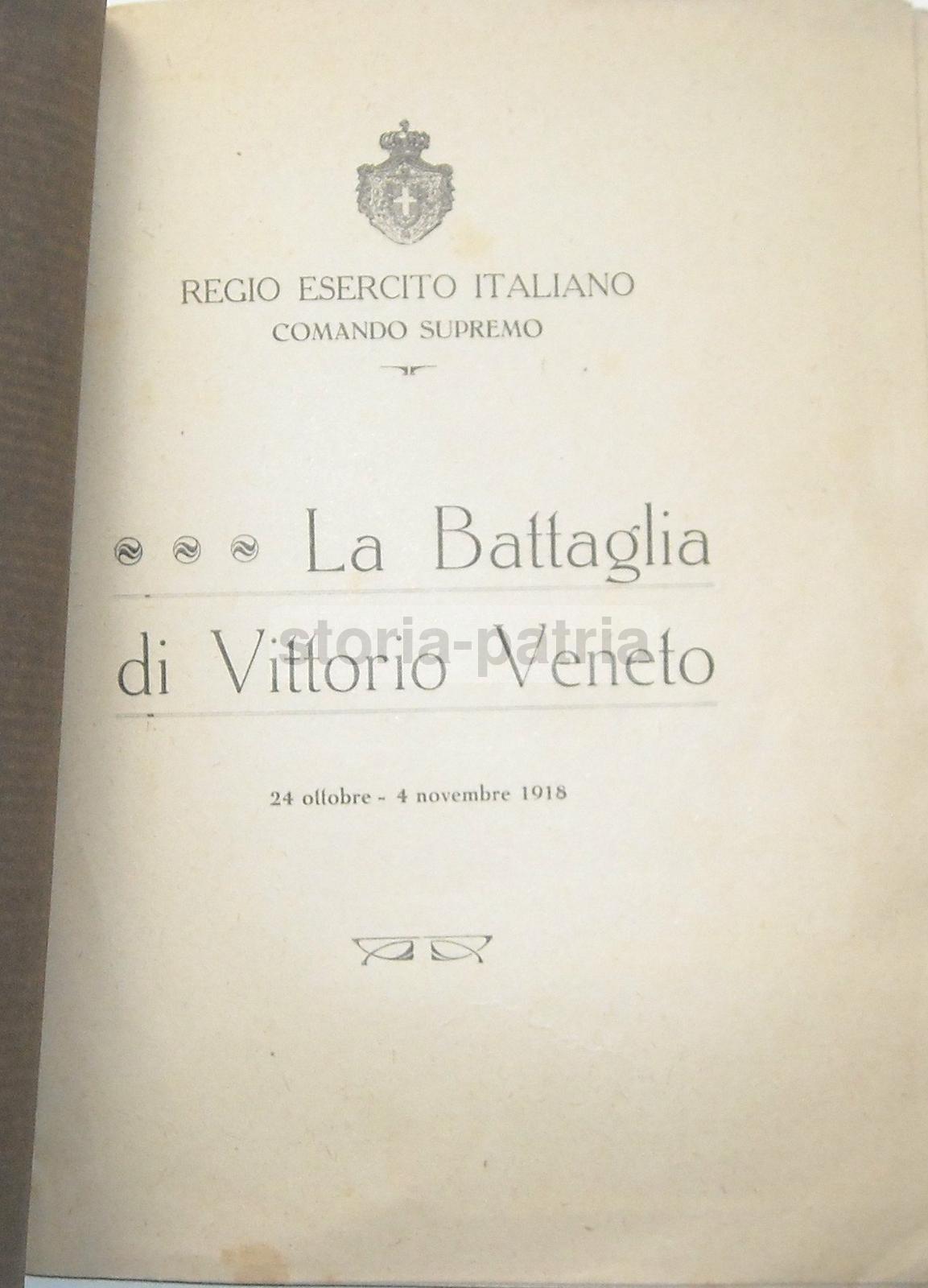 Militaria, Grande Guerra, Vittorio Veneto, Antica Edizione, Con Tre Grandi Mappe immagine 11