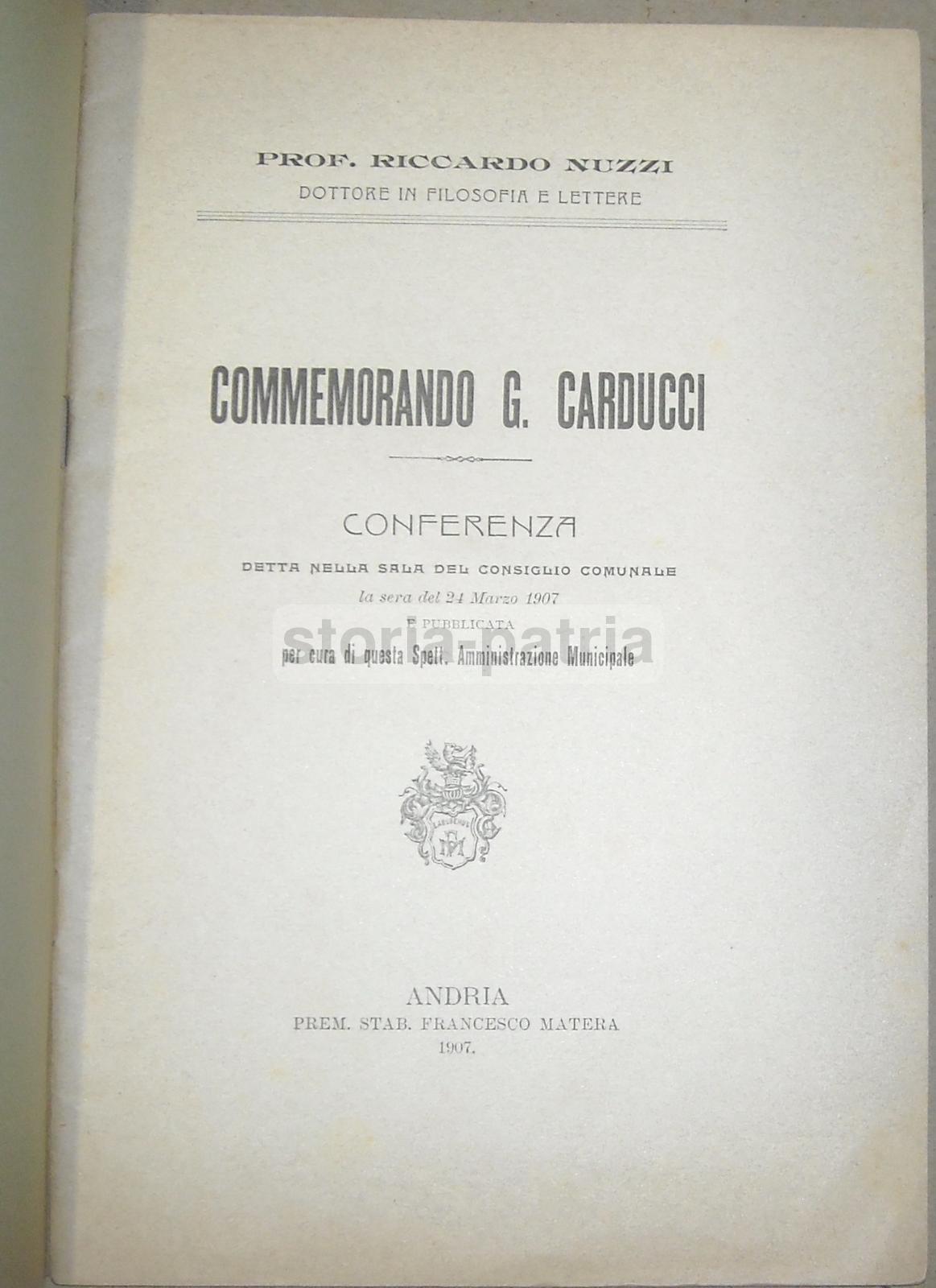 Puglia, Andria, Antica Conferenza Letteraria, Commemorazione Di Carducci, 1907, Nuzzi immagine 1