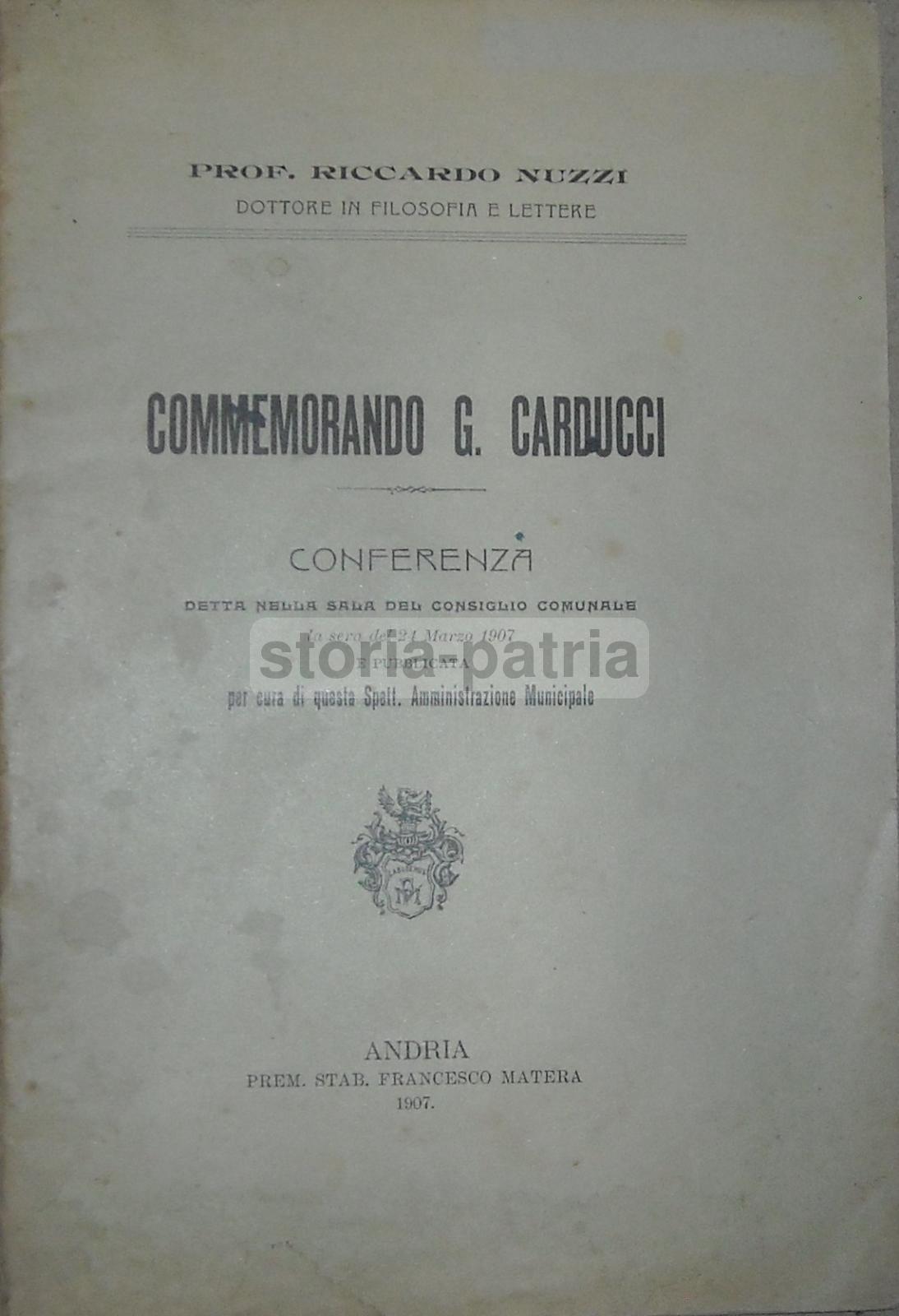Puglia, Andria, Antica Conferenza Letteraria, Commemorazione Di Carducci, 1907, Nuzzi immagine 5